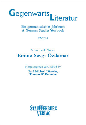 Buchcover Gegenwartsliteratur. Ein Germanistisches Jahrbuch /A German Studies Yearbook / 17/2018  | EAN 9783958096448 | ISBN 3-95809-644-1 | ISBN 978-3-95809-644-8