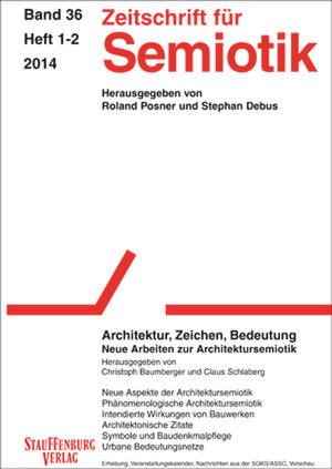 Buchcover Zeitschrift für Semiotik / Architektur, Zeichen, Bedeutung. Neue Arbeiten zur Architketursemiotik  | EAN 9783958096622 | ISBN 3-95809-662-X | ISBN 978-3-95809-662-2