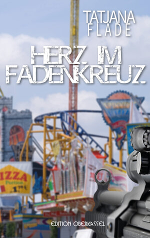 Buchcover Herz im Fadenkreuz | Tatjana Flade | EAN 9783958130340 | ISBN 3-95813-034-8 | ISBN 978-3-95813-034-0