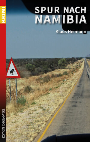 Buchcover Spur nach Namibia | Klaus Heimann | EAN 9783958130432 | ISBN 3-95813-043-7 | ISBN 978-3-95813-043-2