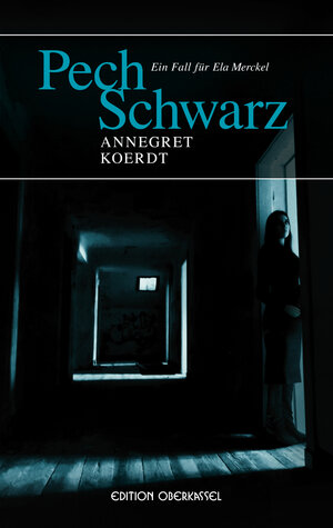 Buchcover PechSchwarz | Annegret Koerdt | EAN 9783958130623 | ISBN 3-95813-062-3 | ISBN 978-3-95813-062-3