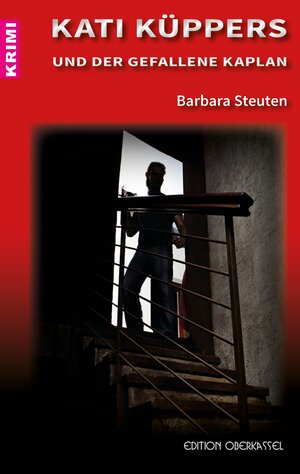 Buchcover Kati Küppers und der gefallene Kaplan | Barbara Steuten | EAN 9783958130692 | ISBN 3-95813-069-0 | ISBN 978-3-95813-069-2