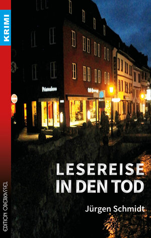 Buchcover Lesereise in den Tod | Jürgen Schmidt | EAN 9783958130807 | ISBN 3-95813-080-1 | ISBN 978-3-95813-080-7