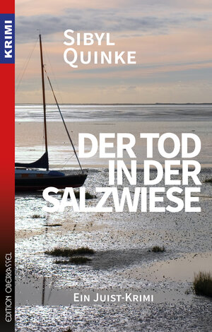 Buchcover Der Tod in der Salzwiese | Sibyl Quinke | EAN 9783958131729 | ISBN 3-95813-172-7 | ISBN 978-3-95813-172-9