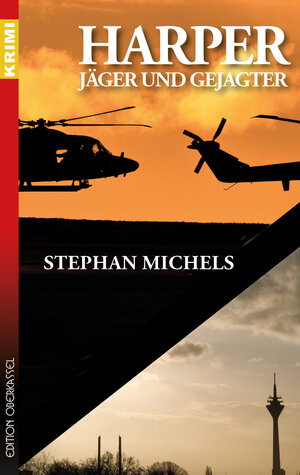 Buchcover Harper - Jäger und Gejagter | Stephan Michels | EAN 9783958131989 | ISBN 3-95813-198-0 | ISBN 978-3-95813-198-9