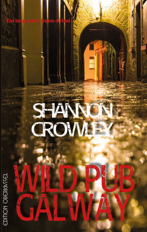 Buchcover Wild Pub Galway | Shannon Crowley | EAN 9783958132153 | ISBN 3-95813-215-4 | ISBN 978-3-95813-215-3