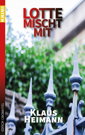 Buchcover Lotte mischt mit | Klaus Heimann | EAN 9783958132245 | ISBN 3-95813-224-3 | ISBN 978-3-95813-224-5