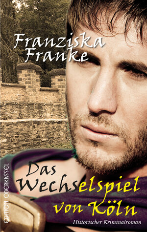 Buchcover Das Wechselspiel von Köln | Franziska Franke | EAN 9783958132283 | ISBN 3-95813-228-6 | ISBN 978-3-95813-228-3