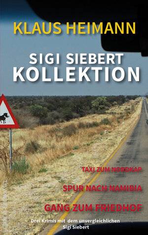 Buchcover Sigi Siebert Kollektion | Klaus Heimann | EAN 9783958132412 | ISBN 3-95813-241-3 | ISBN 978-3-95813-241-2