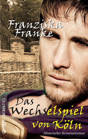 Buchcover Das Wechselspiel von Köln | Franziska Franke | EAN 9783958132535 | ISBN 3-95813-253-7 | ISBN 978-3-95813-253-5