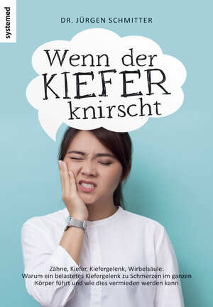Buchcover Wenn der Kiefer knirscht | Jürgen Schmitter | EAN 9783958140875 | ISBN 3-95814-087-4 | ISBN 978-3-95814-087-5