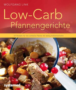Buchcover Low-Carb-Pfannengerichte | Wolfgang Link | EAN 9783958140912 | ISBN 3-95814-091-2 | ISBN 978-3-95814-091-2