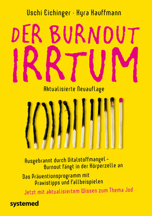 Buchcover Der Burnout-Irrtum | Uschi Eichinger | EAN 9783958143043 | ISBN 3-95814-304-0 | ISBN 978-3-95814-304-3