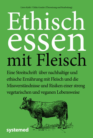 Buchcover Ethisch Essen mit Fleisch | Ulrike Gonder | EAN 9783958143357 | ISBN 3-95814-335-0 | ISBN 978-3-95814-335-7