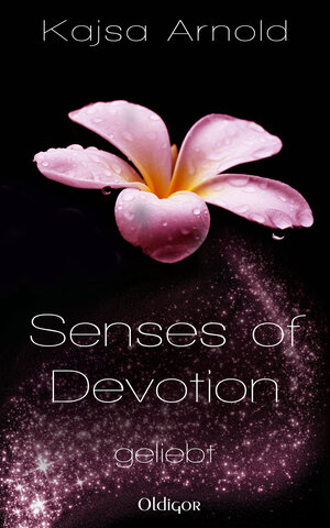 Buchcover Senses of Devotion 3 - geliebt | Kajsa Arnold | EAN 9783958151468 | ISBN 3-95815-146-9 | ISBN 978-3-95815-146-8