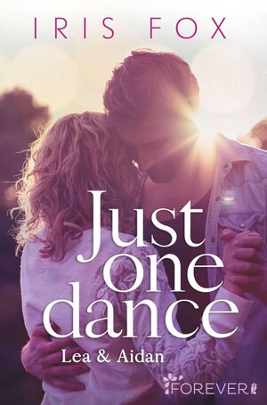Buchcover Just one dance - Lea & Aidan (Just-Love 1) | Iris Fox | EAN 9783958182387 | ISBN 3-95818-238-0 | ISBN 978-3-95818-238-7