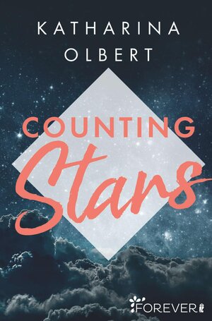 Buchcover Counting Stars | Katharina Olbert | EAN 9783958184640 | ISBN 3-95818-464-2 | ISBN 978-3-95818-464-0