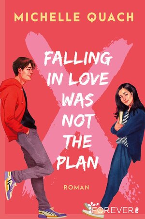 Buchcover Falling in love was not the plan | Michelle Quach | EAN 9783958186408 | ISBN 3-95818-640-8 | ISBN 978-3-95818-640-8