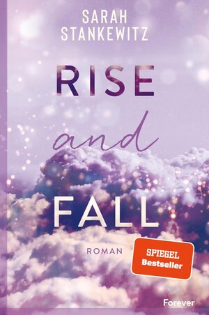 Buchcover Rise and Fall (Faith-Reihe 1) | Sarah Stankewitz | EAN 9783958186415 | ISBN 3-95818-641-6 | ISBN 978-3-95818-641-5
