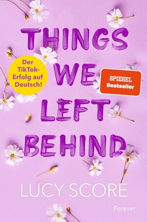 Buchcover Things We Left Behind (Knockemout 3) | Lucy Score | EAN 9783958187412 | ISBN 3-95818-741-2 | ISBN 978-3-95818-741-2