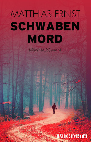 Buchcover Schwabenmord | Matthias Ernst | EAN 9783958190542 | ISBN 3-95819-054-5 | ISBN 978-3-95819-054-2