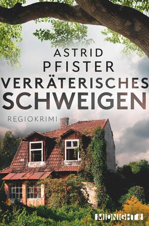 Buchcover Verräterisches Schweigen | Astrid Pfister | EAN 9783958192126 | ISBN 3-95819-212-2 | ISBN 978-3-95819-212-6