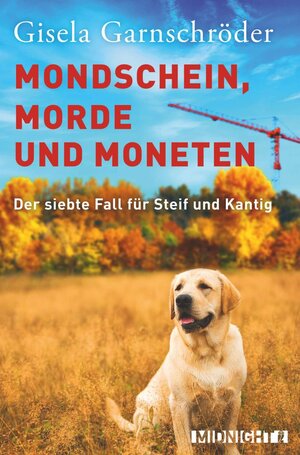Buchcover Mondschein, Morde und Moneten | Gisela Garnschröder | EAN 9783958192409 | ISBN 3-95819-240-8 | ISBN 978-3-95819-240-9