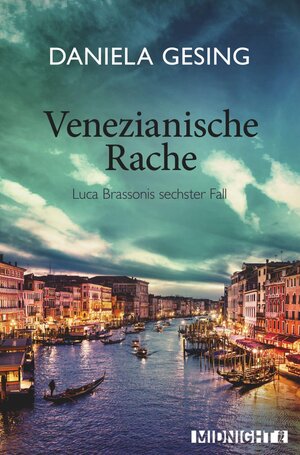 Buchcover Venezianische Rache (Ein Luca-Brassoni-Krimi 6) | Daniela Gesing | EAN 9783958192461 | ISBN 3-95819-246-7 | ISBN 978-3-95819-246-1