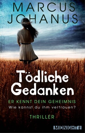 Buchcover Tödliche Gedanken (Kelltin 1) | Marcus Johanus | EAN 9783958199033 | ISBN 3-95819-903-8 | ISBN 978-3-95819-903-3