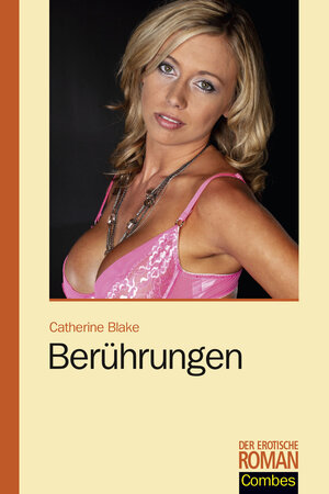 Buchcover Berührungen | Catherine Blake | EAN 9783958210523 | ISBN 3-95821-052-X | ISBN 978-3-95821-052-3