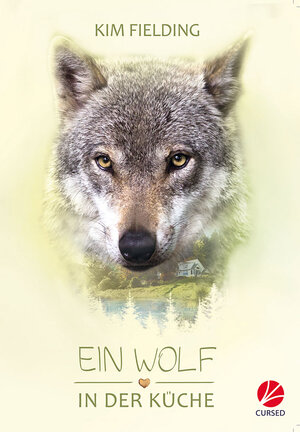 Buchcover Ein Wolf in der Küche | Kim Fielding | EAN 9783958230415 | ISBN 3-95823-041-5 | ISBN 978-3-95823-041-5