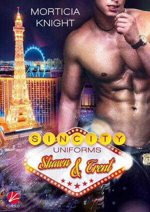 Buchcover Sin City Uniforms: Shawn und Trent | Morticia Knight | EAN 9783958231252 | ISBN 3-95823-125-X | ISBN 978-3-95823-125-2