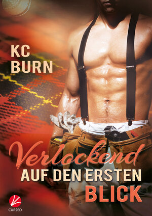 Buchcover Verlockend auf den ersten Blick | KC Burn | EAN 9783958231290 | ISBN 3-95823-129-2 | ISBN 978-3-95823-129-0