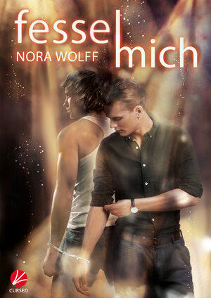 Buchcover Fessel mich | Nora Wolff | EAN 9783958231719 | ISBN 3-95823-171-3 | ISBN 978-3-95823-171-9