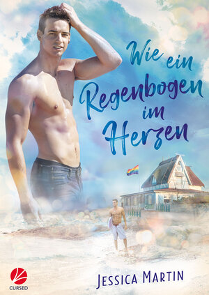 Buchcover Wie ein Regenbogen im Herzen | Jessica Martin | EAN 9783958232358 | ISBN 3-95823-235-3 | ISBN 978-3-95823-235-8