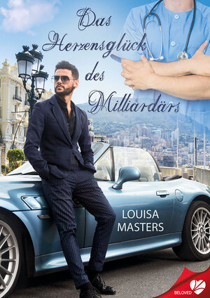 Buchcover Das Herzensglück des Milliardärs | Louisa Masters | EAN 9783958232594 | ISBN 3-95823-259-0 | ISBN 978-3-95823-259-4