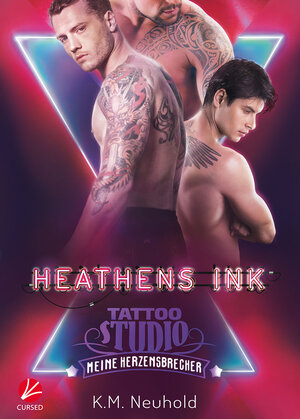 Buchcover Heathens Ink: Meine Herzensbrecher | K.M. Neuhold | EAN 9783958233089 | ISBN 3-95823-308-2 | ISBN 978-3-95823-308-9