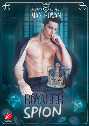Buchcover Rosavia Royals: Royaler Spion | Max Rowan | EAN 9783958233553 | ISBN 3-95823-355-4 | ISBN 978-3-95823-355-3