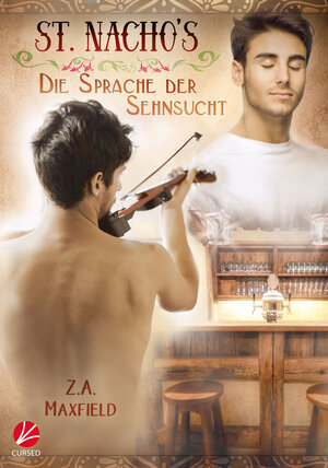 Buchcover Die Sprache der Sehnsucht | Z.A. Maxfield | EAN 9783958237582 | ISBN 3-95823-758-4 | ISBN 978-3-95823-758-2