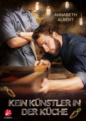 Buchcover Kein Künstler in der Küche | Annabeth Albert | EAN 9783958237612 | ISBN 3-95823-761-4 | ISBN 978-3-95823-761-2