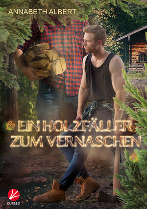 Buchcover Ein Holzfäller zum Vernaschen | Annabeth Albert | EAN 9783958238008 | ISBN 3-95823-800-9 | ISBN 978-3-95823-800-8