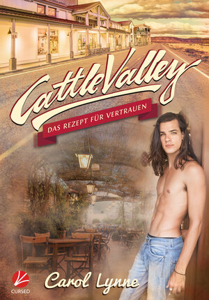 Buchcover Cattle Valley: Das Rezept für Vertrauen | Carol Lynne | EAN 9783958238671 | ISBN 3-95823-867-X | ISBN 978-3-95823-867-1