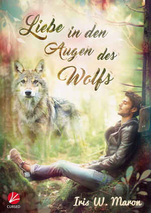 Buchcover Liebe in den Augen des Wolfs | Iris W. Maron | EAN 9783958238695 | ISBN 3-95823-869-6 | ISBN 978-3-95823-869-5