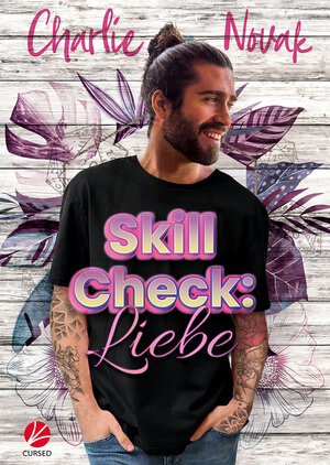 Buchcover Skill Check: Liebe | Charlie Novak | EAN 9783958239616 | ISBN 3-95823-961-7 | ISBN 978-3-95823-961-6