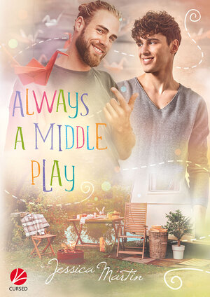 Buchcover Always a middle play | Jessica Martin | EAN 9783958239777 | ISBN 3-95823-977-3 | ISBN 978-3-95823-977-7