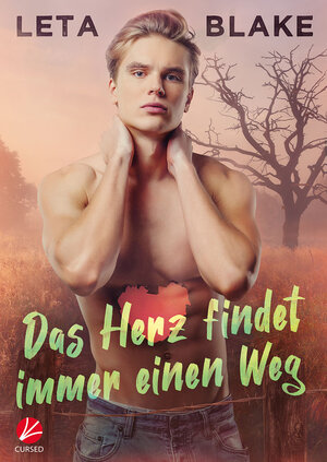 Buchcover Das Herz findet immer einen Weg | Leta Blake | EAN 9783958239944 | ISBN 3-95823-994-3 | ISBN 978-3-95823-994-4