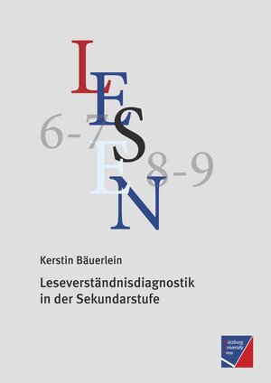 Buchcover Leseverständnisdiagnostik in der Sekundarstufe | Kerstin Bäuerlein | EAN 9783958260085 | ISBN 3-95826-008-X | ISBN 978-3-95826-008-5