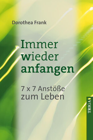 Buchcover Immer wieder anfangen | Dorothea Frank | EAN 9783958280007 | ISBN 3-95828-000-5 | ISBN 978-3-95828-000-7