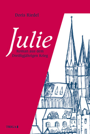 Buchcover Julie | Doris Riedel | EAN 9783958280403 | ISBN 3-95828-040-4 | ISBN 978-3-95828-040-3