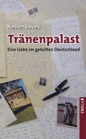 Buchcover Tränenpalast | Norbert Sievers | EAN 9783958281011 | ISBN 3-95828-101-X | ISBN 978-3-95828-101-1